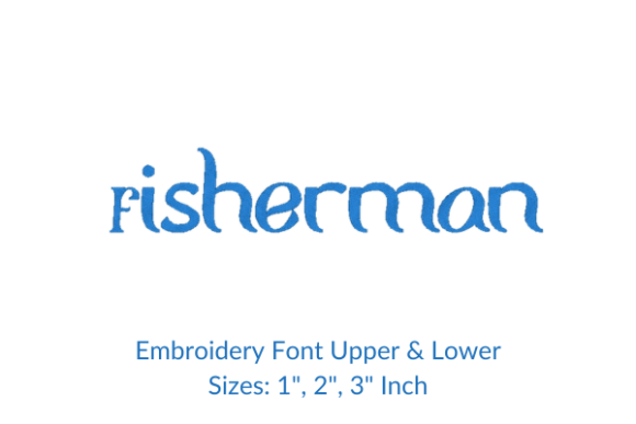 Fisherman Font: A Rustic Touch for Branded Embroidery